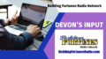 Devons Input sales Presentation with Peter Mingils on Building Fortunes Radio and Youmongus Radio