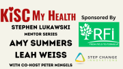 Amy Summers Leah Weiss Peter Mingils Stephen Lukawski on KISC My Health