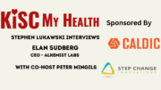 Elan Sudberg with Peter Mingils and Stephen Lukawski on KISC My Health Radio