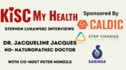 Jacqueline Jacques with Peter Mingils and Stephen Lukawski on KISC My Health Radio Show