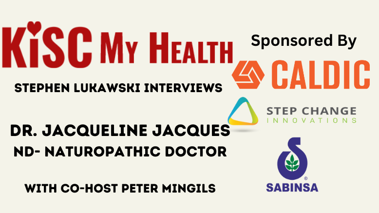 Jacqueline Jacques with Peter Mingils and Stephen Lukawski on KISC My Health Radio Show