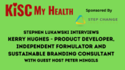 Kerry Hughes and Peter Mingils and Stephen Lukawski on KISC My Health Building Fortunes Radio and Youmongus Radio